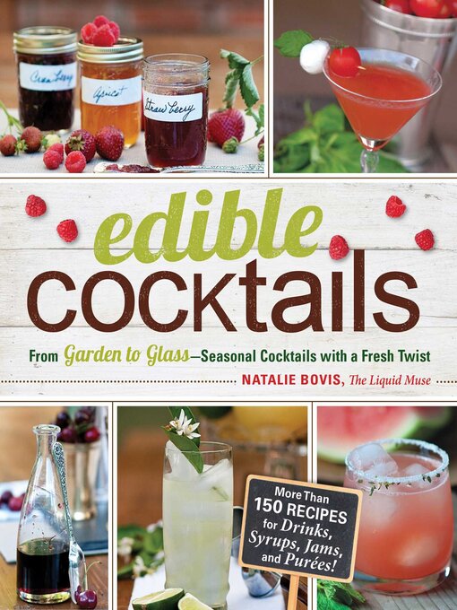 Title details for Edible Cocktails by Natalie Bovis - Available